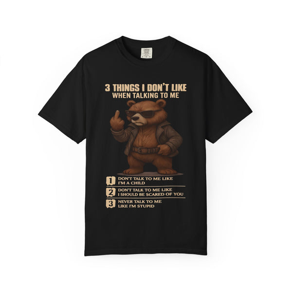 Funny Raccoon Graphic T-Shirt — “3 Things I Don’t Like When Talking to Me” Novelty Tee