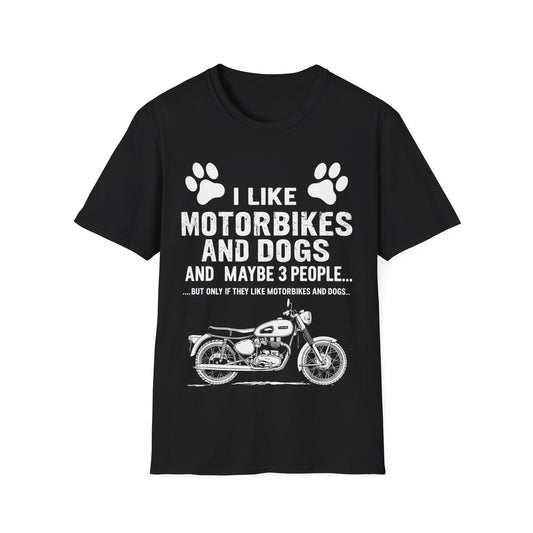 Motorbikes & Dogs T-Shirt — “I Like Motorbikes and Dogs (And Maybe 3 People)” Motorcycle Lover Tee